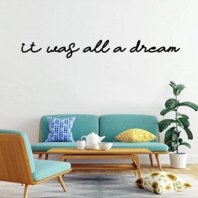 استیکر چوبی (it was all a dream) (e-58)(e-s12) تابلو سازی رضا (پس کرایه)